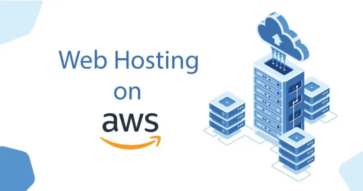 Exploring AWS Web Hosting: Key Services, Performance