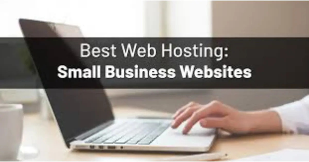 Best Web Hosting for Small Business: Features, Providers, and Tips