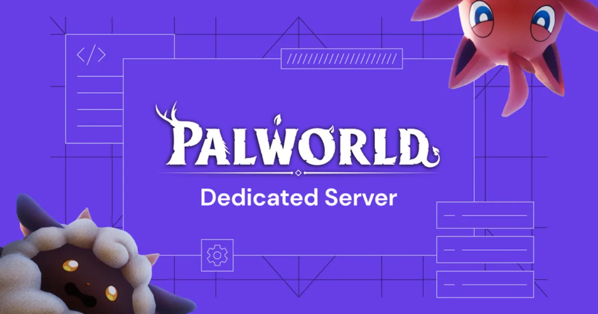 Palworld Experience with Dedicated Server Hosting